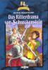 Das Ritterdrama von Schreckenstein - Oliver Hassencamp