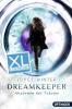 Dreamkeeper. Die Akademie der Träume - XL Leseprobe - Joyce Winter