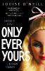 Only Ever Yours YA edition - Louise O'Neill
