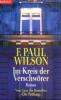 WILSON, F: IM KREIS D. VERSCHWOERER - F. Paul Wilson