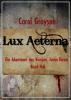 Lux Aeterna 2 - Carol Grayson