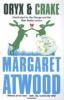 Oryx & Crake - Margaret Atwood