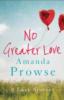 No Greater Love - Box Set - Amanda Prowse
