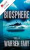 Biosphere - Warren Fahy