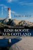 Eine Kogge aus Gotland: Ein Küsten Krimi - Rainer Keip