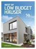Best of Low Budget Häuser - Thomas Drexel