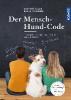 Der Mensch-Hund-Code - Günther Bloch, Elli H. Radinger