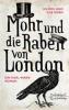 Mohr und die Raben von London - Ilse Korn