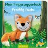 Mein Fingerpuppenbuch - Freddy Fuchs - Lea-Marie Erl