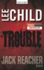 Trouble - Lee Child