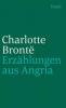 Erzählungen aus Angria - Charlotte Brontë