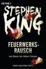 Feuerwerksrausch - Stephen King