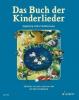 Das Buch der Kinderlieder - Ingeborg Weber-Kellermann