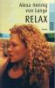 Relax - Alexa Hennig von Lange