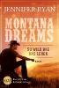 Montana Dreams - So wild wie das Leben - Jennifer Ryan