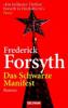 Das schwarze Manifest - Frederick Forsyth