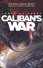 The Expanse 02. Caliban's War - James S. A. Corey