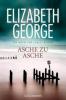 Asche zu Asche - Elizabeth George