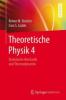 Theoretische Physik 4 - Reiner M. Dreizler, Cora S. Lüdde