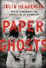 Paper Ghosts - Julia Heaberlin