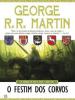 O Festim dos Corvos - George R. R. Martin