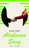 Alabama Song - Gilles Leroy