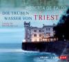 Die trüben Wasser von Triest - Roberta De Falco