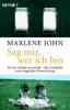 Sag mir, wer ich bin - Marlene John