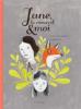 Jane, le renard et moi - Fanny Britt, Isabelle Arsenault