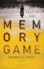 Memory Game - Erinnern ist tödlich - Felicia Yap