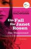 Das Wespennest: Der erste Fall für Janet Rosen - Daniel Oliver Bachmann
