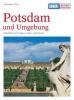 DuMont Kunst-Reiseführer Potsdam und Umgebung - Christiane Kaufmann