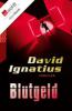 Blutgeld - David Ignatius