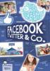 Explorer - Facebook, Twitter und Co. - Thomas Feibel