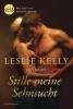 Hot Night: Stille meine Sehnsucht! - Leslie Kelly