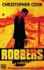 Robbers - Christopher Cook