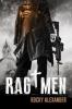 Rag Men - Rocky Alexander