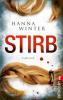 Stirb - Hanna Winter