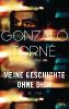 Meine Geschichte ohne dich - Gonzalo Torné