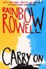 Carry On - Rainbow Rowell