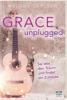 Grace unplugged - Melody Carlson