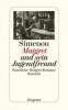 Maigret und sein Jugendfreund - Georges Simenon