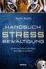 Handbuch Stressbewältigung, m. Übungs-Audio-CD - Doris Kirch