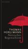 Nietzsches Regenschirm - Thomas Hürlimann