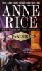 Pandora, Engl. ed. - Anne Rice
