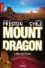 Mount Dragon, Labor des Todes - Douglas Preston, Lincoln Child