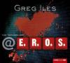 @E.R.O.S. - Greg Iles