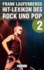 Frank Laufenbergs Hit-Lexikon des Rock und Pop. Tl.2 - Frank Laufenberg, Ingrid Laufenberg