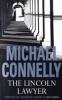 The Lincoln Lawyer. Der Mandant, englische Ausgabe - Michael Connelly