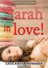 Sarah in love! Erotischer Roman - Leocardia Sommer